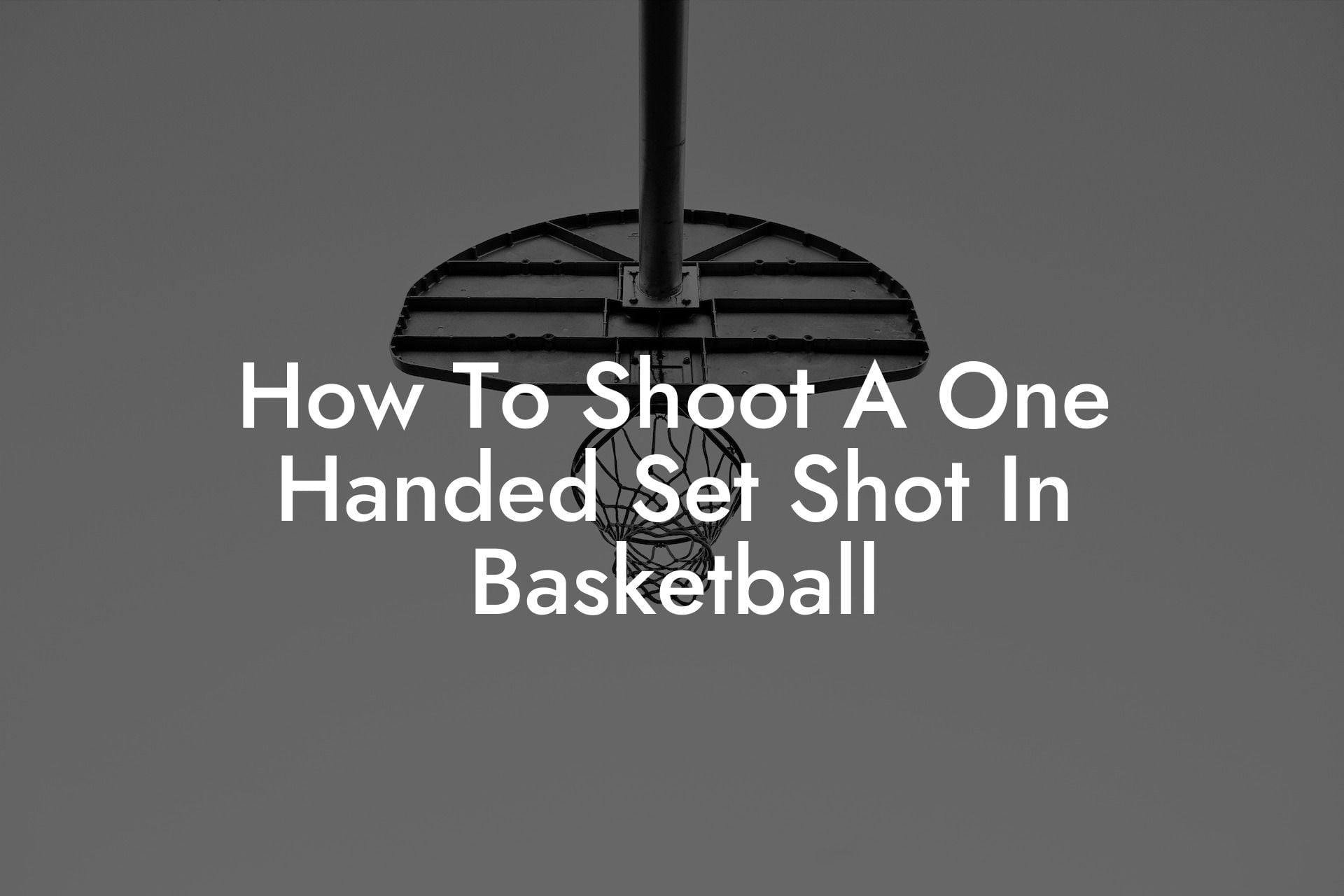 How To Shoot A One Handed Set Shot In Basketball Coach Alex Basketball