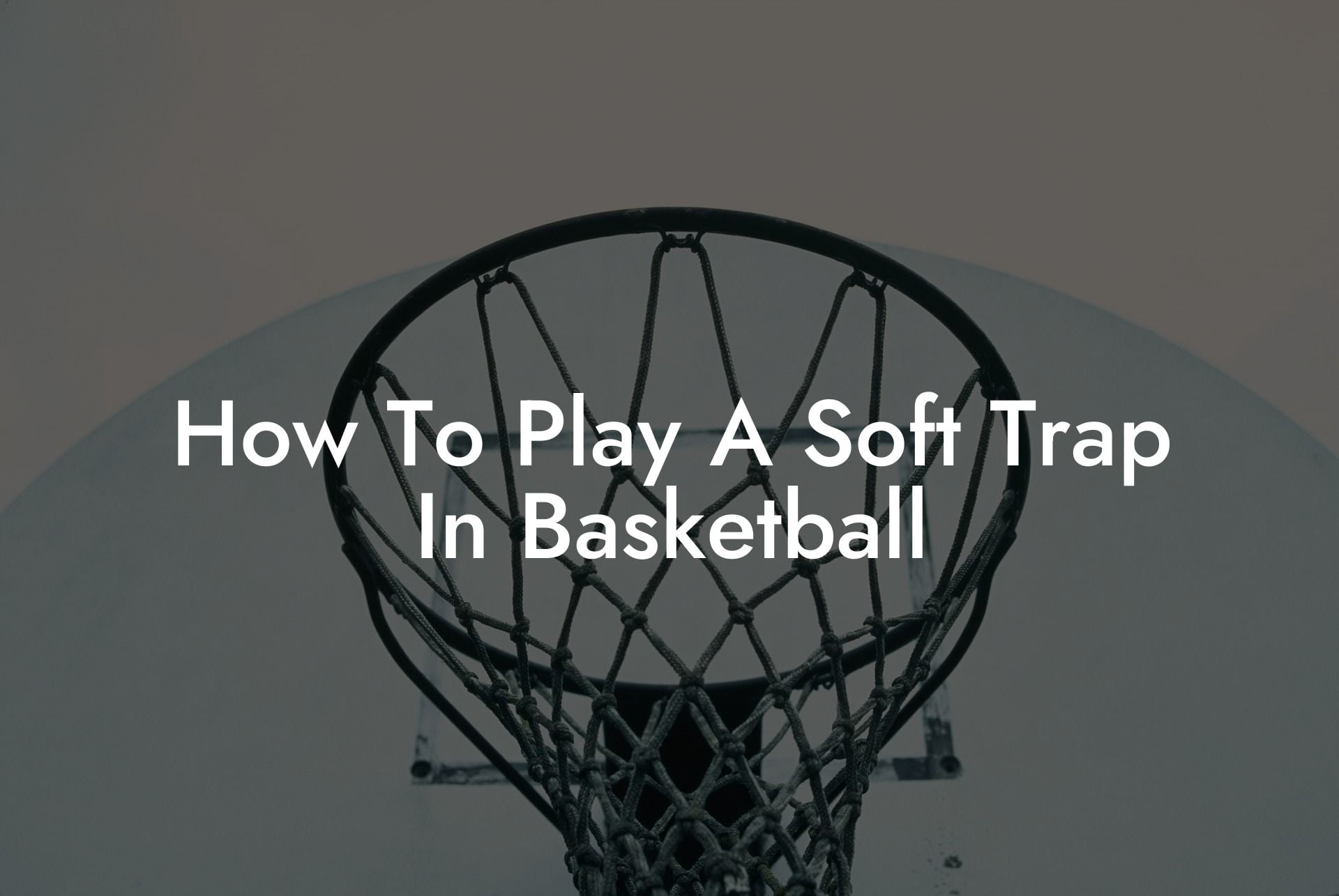 How To Play A Soft Trap In Basketball - Coach Alex Basketball