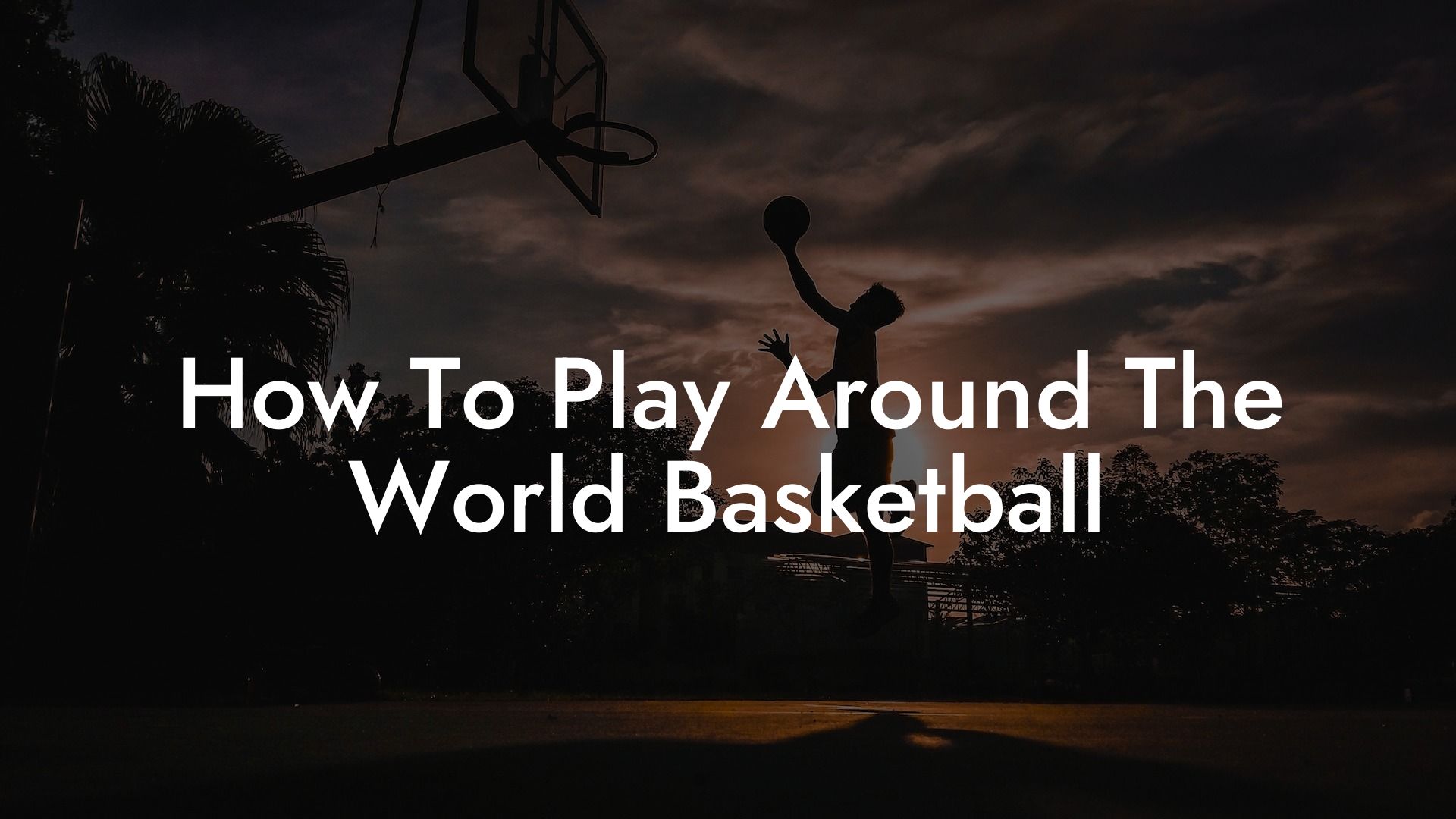 How To Play Around The World Basketball Coach Alex Basketball Coaching & Advice