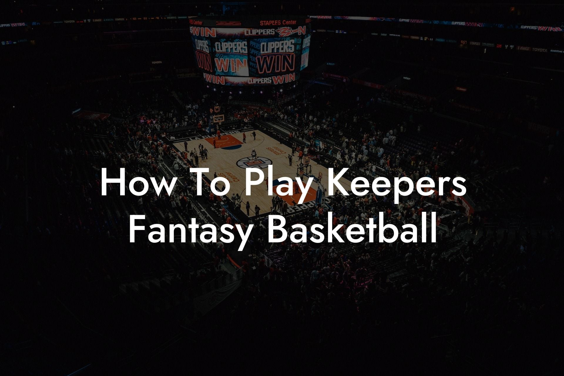 How To Play Keepers Fantasy Basketball Coach Alex Basketball