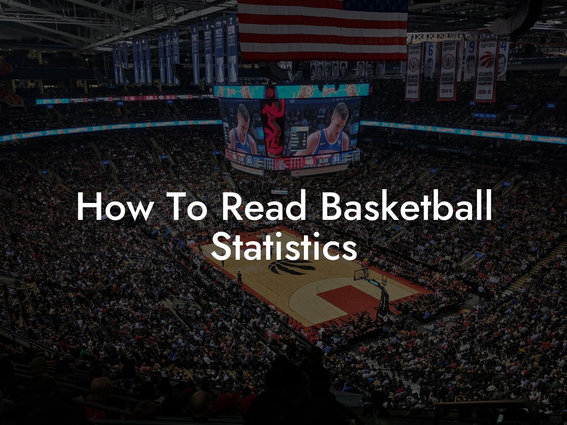How To Read Basketball Statistics Coach Alex Basketball
