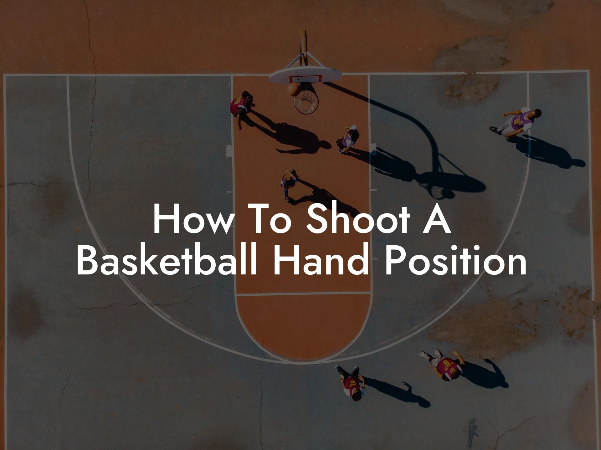 How To Shoot A Basketball Hand Position Coach Alex Basketball Coaching & Advice