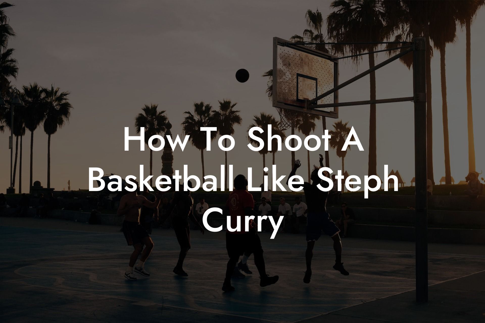 How To Shoot A Basketball Like Steph Curry Coach Alex Basketball