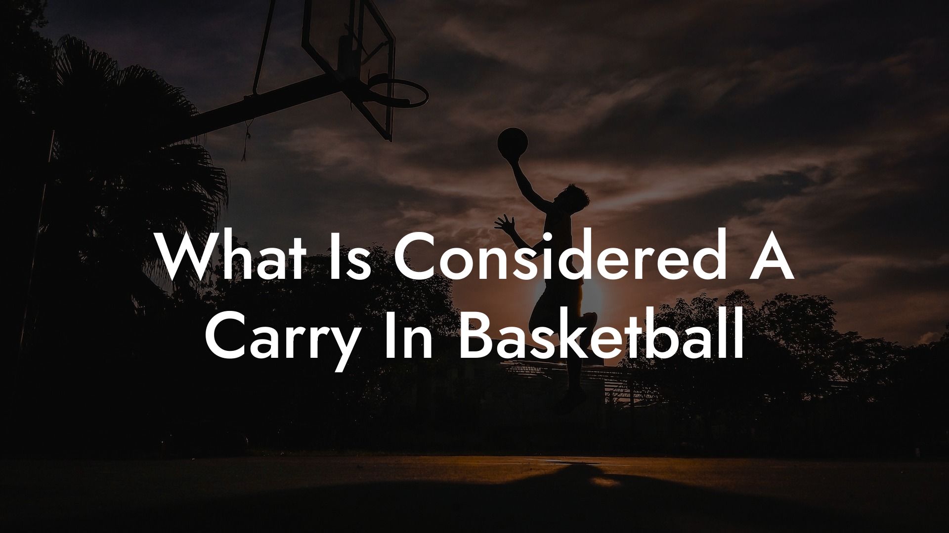 What Is Considered A Carry In Basketball Coach Alex Basketball